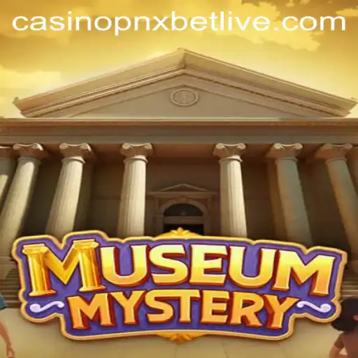 Exploring the Thrilling World of MuseumMystery