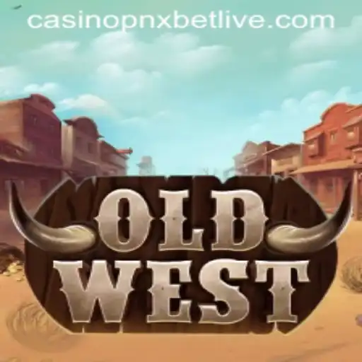 Exploring OldWest: A Journey into the Wild West with pnxbet Live Casino