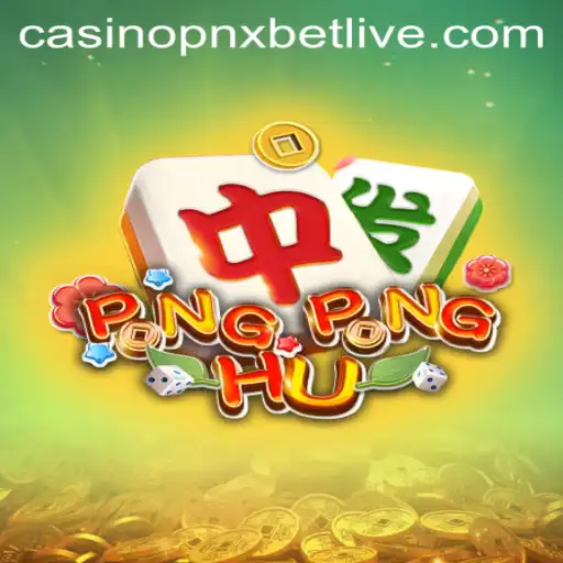 Discover the Excitement of PONGPONGHU at PNXBET Live Casino