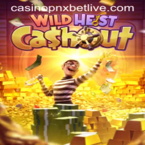 Discover the Thrills of WildHeistCashout at PNXBet Live Casino
