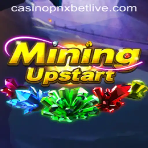Discover the Exciting World of MiningUpstart and PNXBet Live Casino