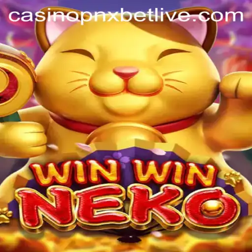 Exploring the Enchanting World of WinWinNeko and Pnxbet Live Casino